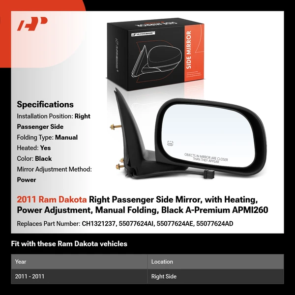 2011 Ram Dakota Right Passenger Side Mirror, with Heating, Power Adjustment, Manual Folding, Black A-Premium APMI260