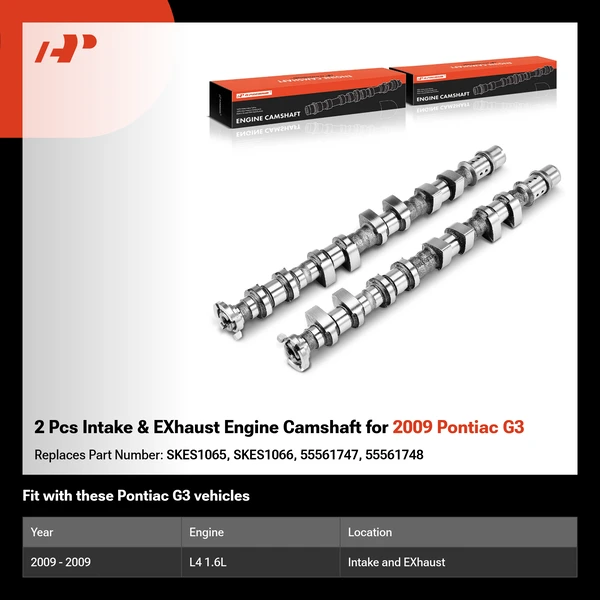 2 Pcs Intake & EXhaust Engine Camshaft for 2009 Pontiac G3