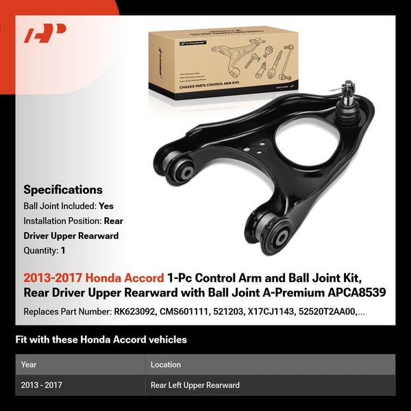 2013-2017 Honda Accord 1-Pc Control Arm and Ball Joint Kit, Rear Driver Upper Rearward with Ball Joint A-Premium APCA8539