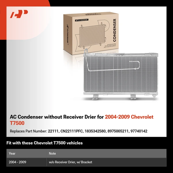 AC Condenser without Receiver Drier for 2004-2009 Chevrolet T7500