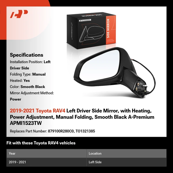 2019-2021 Toyota RAV4 Left Driver Side Mirror, with Heating, Power Adjustment, Manual Folding, Smooth Black A-Premium APMI1523TW