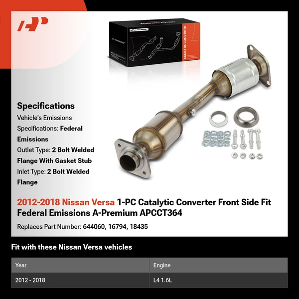 2012-2018 Nissan Versa 1-PC Catalytic Converter Front Side Fit Federal Emissions A-Premium APCCT364