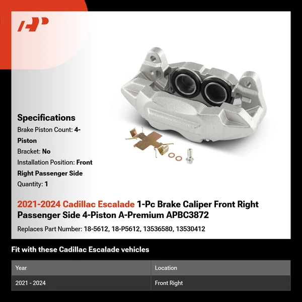 2021-2024 Cadillac Escalade 1-Pc Brake Caliper Front Right Passenger Side 4-Piston A-Premium APBC3872