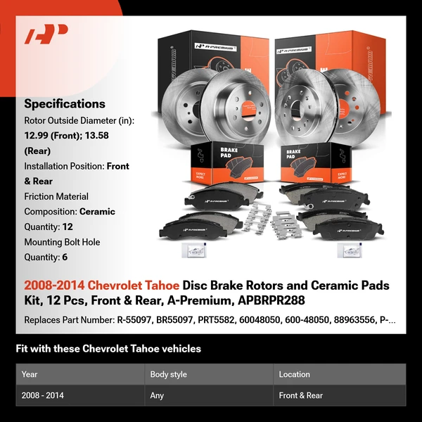 2008-2014 Chevrolet Tahoe Disc Brake Rotors and Ceramic Pads Kit, 12 Pcs, Front & Rear, A-Premium, APBRPR288