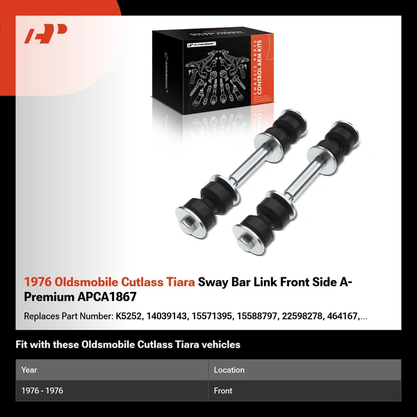 1976 Oldsmobile Cutlass Tiara Sway Bar Link Front Side A-Premium APCA1867