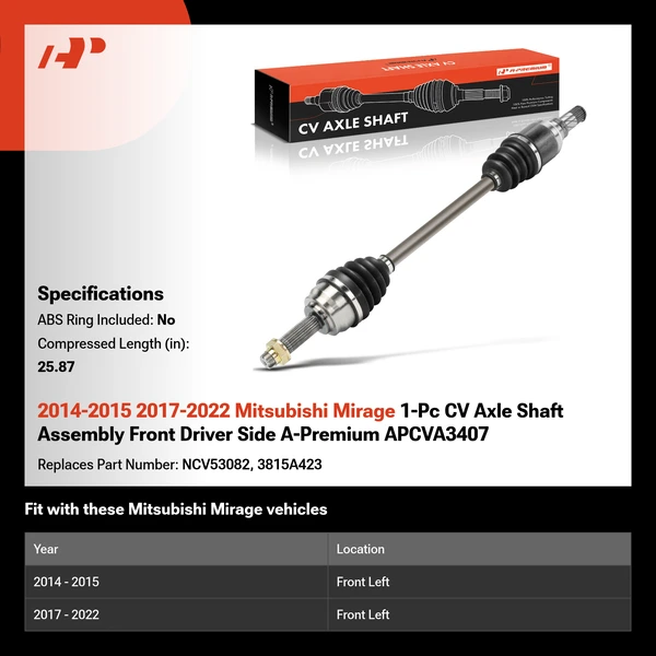 2014-2015 2017-2022 Mitsubishi Mirage 1-Pc CV Axle Shaft Assembly Front Driver Side A-Premium APCVA3407