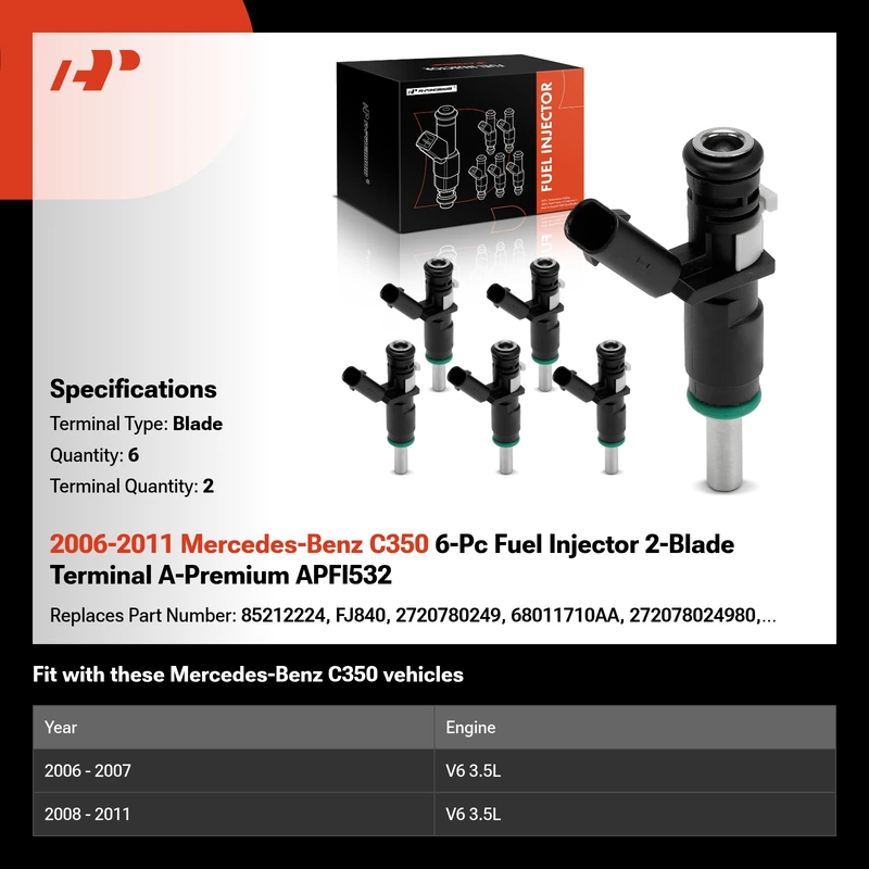 2006-2011 Mercedes-Benz C350 6-Pc Fuel Injector 2-Blade Terminal A-Premium APFI532