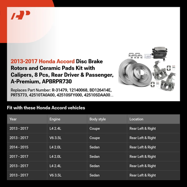2013-2017 Honda Accord Disc Brake Rotors and Ceramic Pads Kit with Calipers, 8 Pcs, Rear Driver & Passenger, A-Premium, APBRPR730