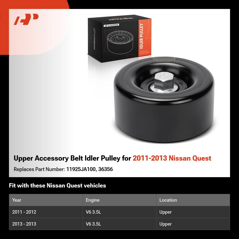 Upper Accessory Belt Idler Pulley for 2011-2013 Nissan Quest