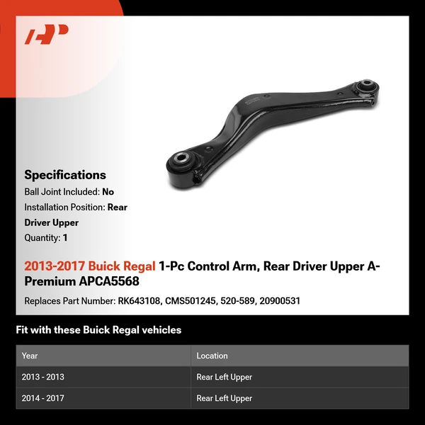 2013-2017 Buick Regal 1-Pc Control Arm, Rear Driver Upper A-Premium APCA5568