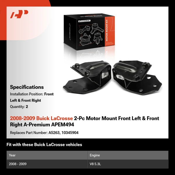 2008-2009 Buick LaCrosse 2-Pc Motor Mount Front Left & Front Right A-Premium APEM494