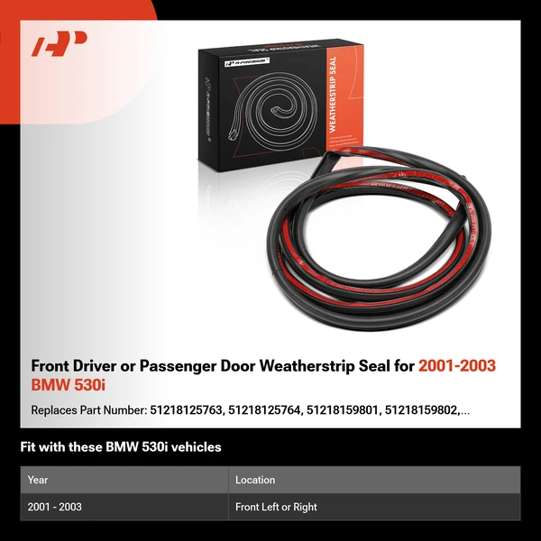 Front Driver or Passenger Door Weatherstrip Seal for 2001-2003 BMW 530i