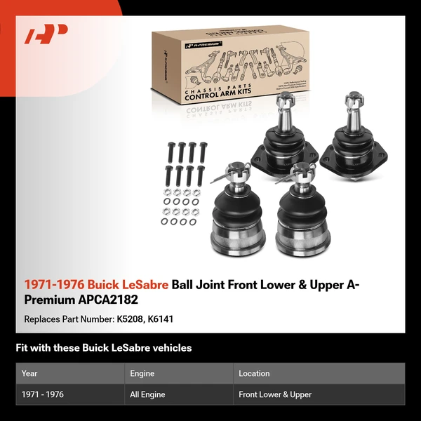 1971-1976 Buick LeSabre Ball Joint Front Lower & Upper A-Premium APCA2182