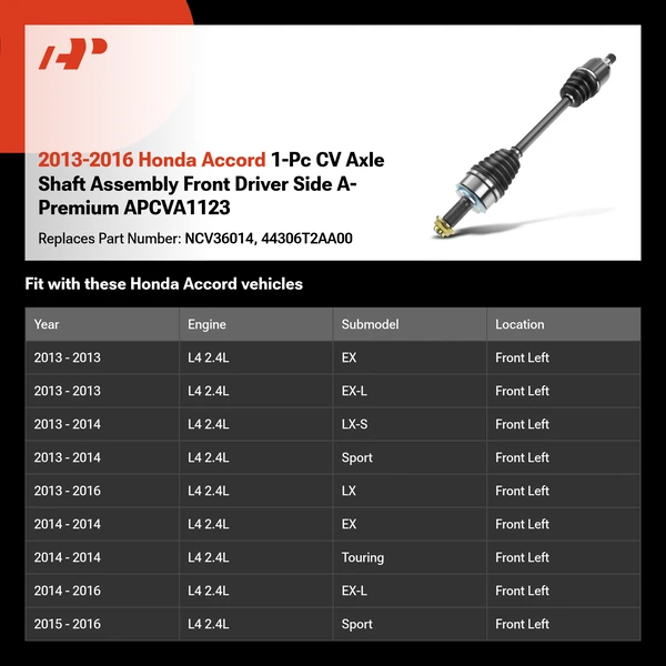 2013-2016 Honda Accord 1-Pc CV Axle Shaft Assembly Front Driver Side A-Premium APCVA1123