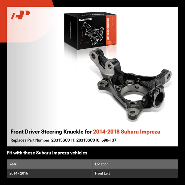 Front Driver Steering Knuckle for 2014-2018 Subaru Impreza