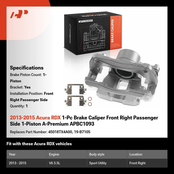 2013-2015 Acura RDX 1-Pc Brake Caliper Front Right Passenger Side 1-Piston A-Premium APBC1093