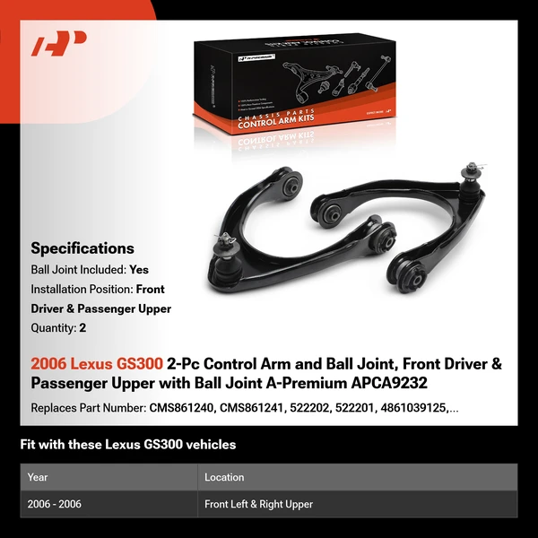 2006 Lexus GS300 2-Pc Control Arm and Ball Joint, Front Driver & Passenger Upper with Ball Joint A-Premium APCA9232