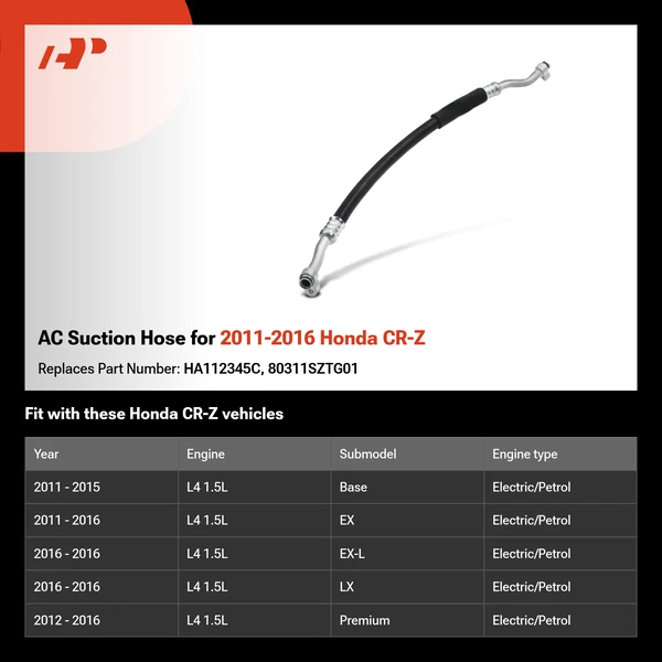 AC Suction Hose for 2011-2016 Honda CR-Z