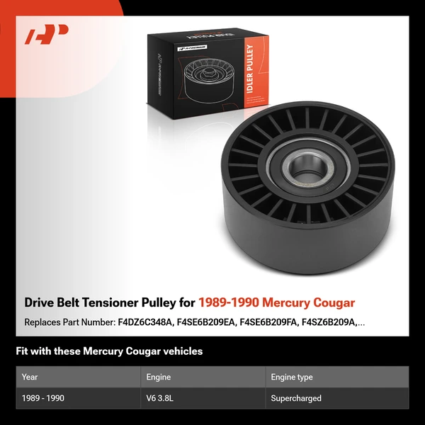 Drive Belt Tensioner Pulley for 1989-1990 Mercury Cougar