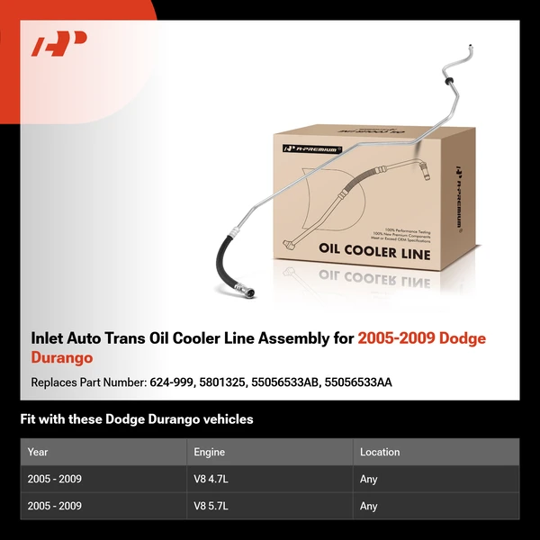 Inlet Auto Trans Oil Cooler Line Assembly for 2005-2009 Dodge Durango