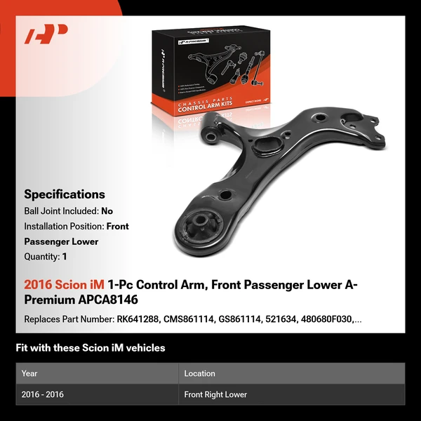 2016 Scion iM 1-Pc Control Arm, Front Passenger Lower A-Premium APCA8146