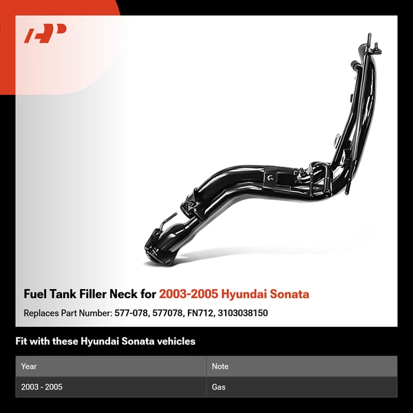 Fuel Tank Filler Neck for 2003-2005 Hyundai Sonata
