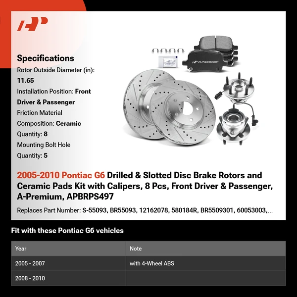 2005-2010 Pontiac G6 Drilled & Slotted Disc Brake Rotors and Ceramic Pads Kit with Calipers, 8 Pcs, Front Driver & Passenger, A-Premium, APBRPS497