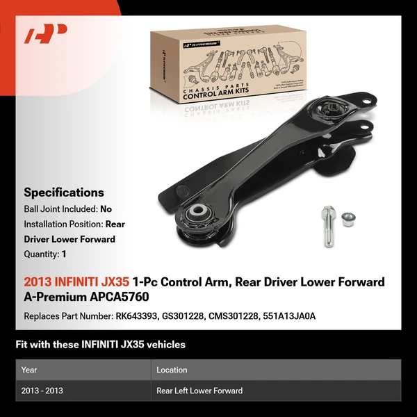 2013 INFINITI JX35 1-Pc Control Arm, Rear Driver Lower Forward A-Premium APCA5760