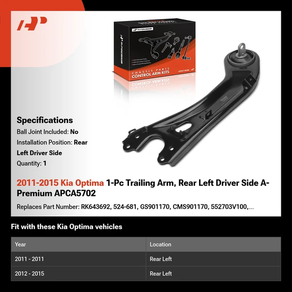 2011-2015 Kia Optima 1-Pc Trailing Arm, Rear Left Driver Side A-Premium APCA5702