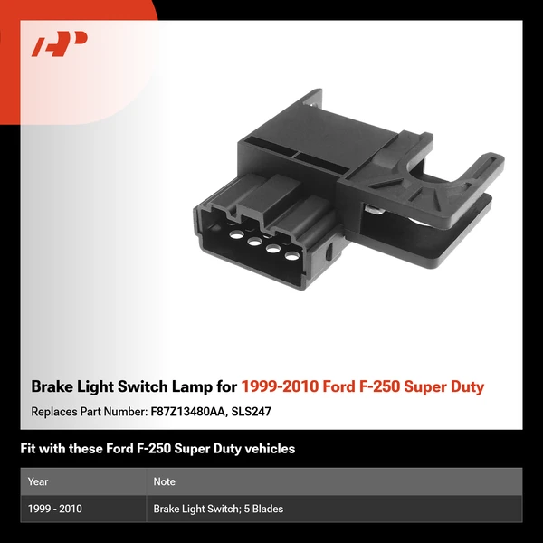 Brake Light Switch Lamp for 1999-2010 Ford F-250 Super Duty