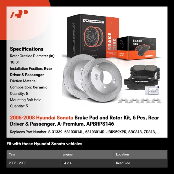 2006-2008 Hyundai Sonata Brake Pad and Rotor Kit, 6 Pcs, Rear Driver & Passenger, A-Premium, APBRPS146