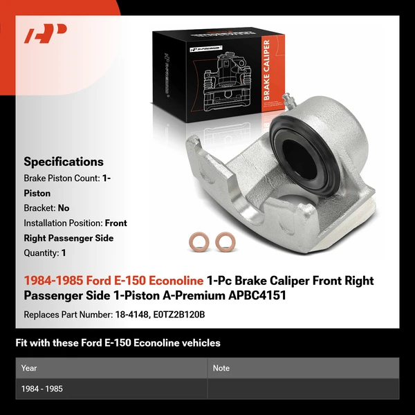 1984-1985 Ford E-150 Econoline 1-Pc Brake Caliper Front Right Passenger Side 1-Piston A-Premium APBC4151