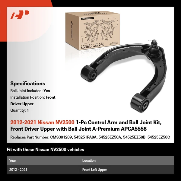 2012-2021 Nissan NV2500 1-Pc Control Arm and Ball Joint Kit, Front Driver Upper with Ball Joint A-Premium APCA5558