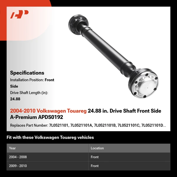 2004-2010 Volkswagen Touareg 24.88 in. Drive Shaft Front Side A-Premium APDS0192