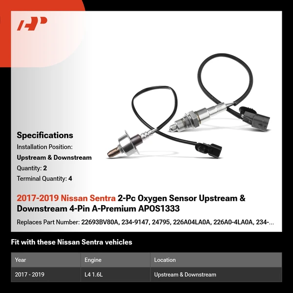 2017-2019 Nissan Sentra 2-Pc Oxygen Sensor Upstream & Downstream 4-Pin A-Premium APOS1333