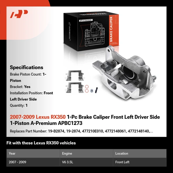 2007-2009 Lexus RX350 1-Pc Brake Caliper Front Left Driver Side 1-Piston A-Premium APBC1273