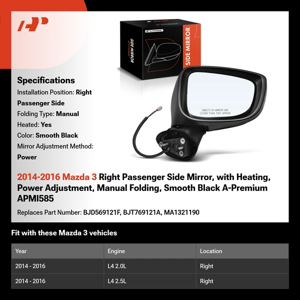 2014-2016 Mazda 3 Right Passenger Side Mirror, with Heating, Power Adjustment, Manual Folding, Smooth Black A-Premium APMI585