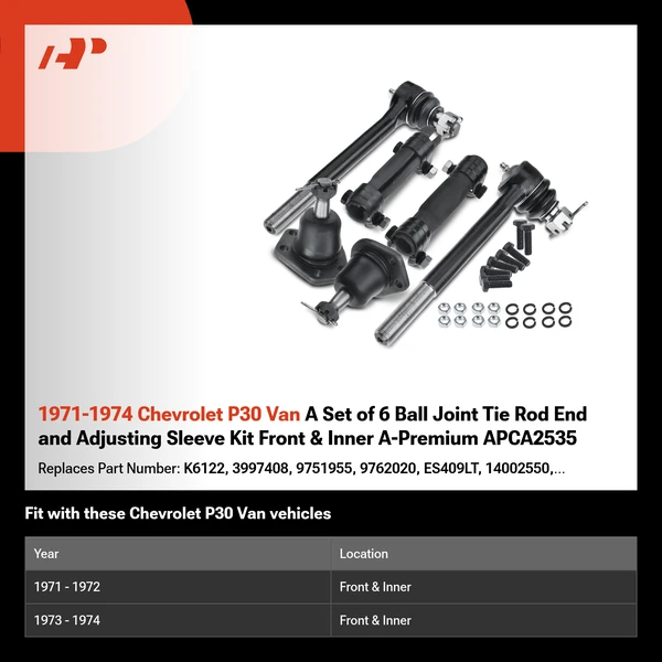 1971-1974 Chevrolet P30 Van A Set of 6 Ball Joint Tie Rod End and Adjusting Sleeve Kit Front & Inner A-Premium APCA2535