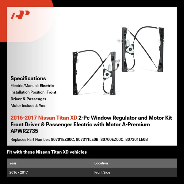 2016-2017 Nissan Titan XD 2-Pc Window Regulator and Motor Kit Front Driver & Passenger Electric with Motor A-Premium APWR2735