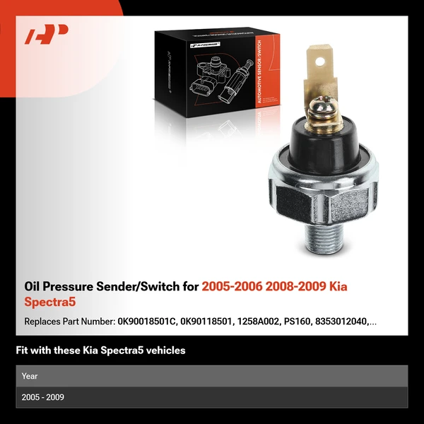 Oil Pressure Sender/Switch for 2005-2006 2008-2009 Kia Spectra5