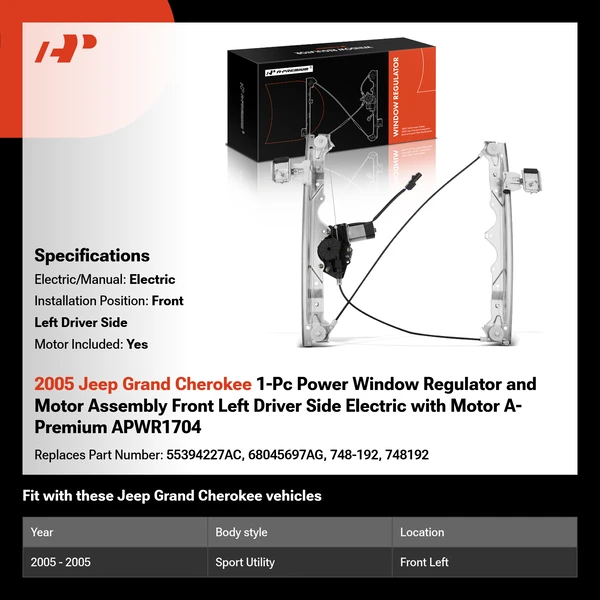 2005 Jeep Grand Cherokee 1-Pc Power Window Regulator and Motor Assembly Front Left Driver Side Electric with Motor A-Premium APWR1704