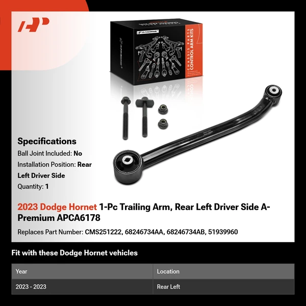 2023 Dodge Hornet 1-Pc Trailing Arm, Rear Left Driver Side A-Premium APCA6178
