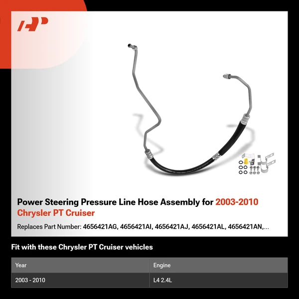 Power Steering Pressure Line Hose Assembly for 2003-2010 Chrysler PT Cruiser