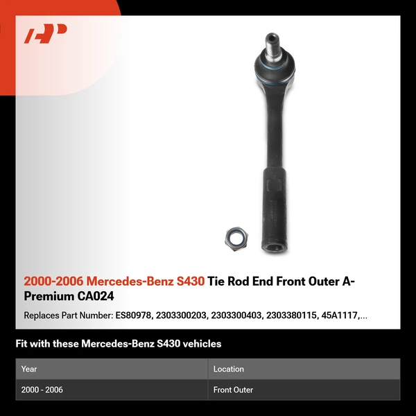 2000-2006 Mercedes-Benz S430 Tie Rod End Front Outer A-Premium CA024