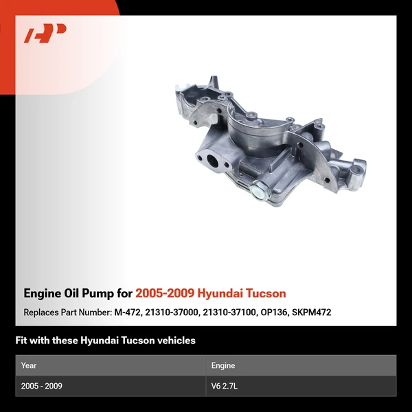 Engine Oil Pump for 2005-2009 Hyundai Tucson