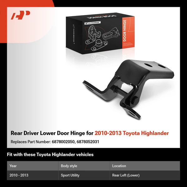 Rear Driver Lower Door Hinge for 2010-2013 Toyota Highlander