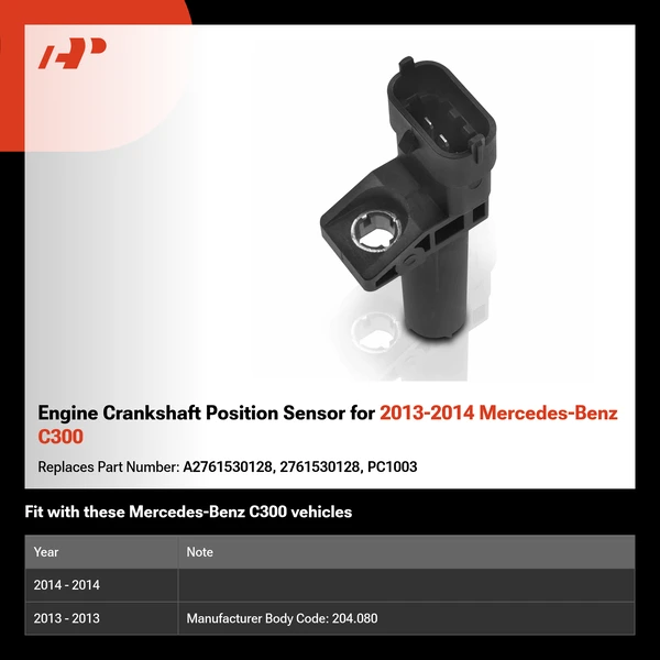 Engine Crankshaft Position Sensor for 2013-2014 Mercedes-Benz C300