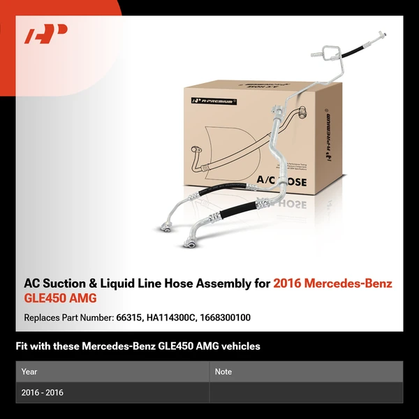 AC Suction & Liquid Line Hose Assembly for 2016 Mercedes-Benz GLE450 AMG