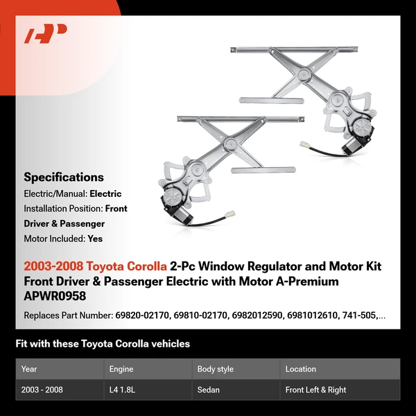 2003-2008 Toyota Corolla 2-Pc Window Regulator and Motor Kit Front Driver & Passenger Electric with Motor A-Premium APWR0958