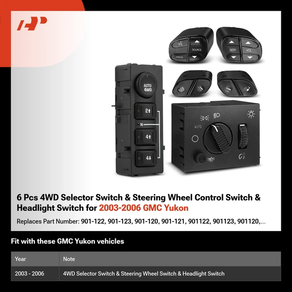 6 Pcs 4WD Selector Switch & Steering Wheel Control Switch & Headlight Switch for 2003-2006 GMC Yukon